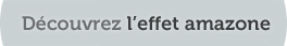 Découvrez l'effet Amazone